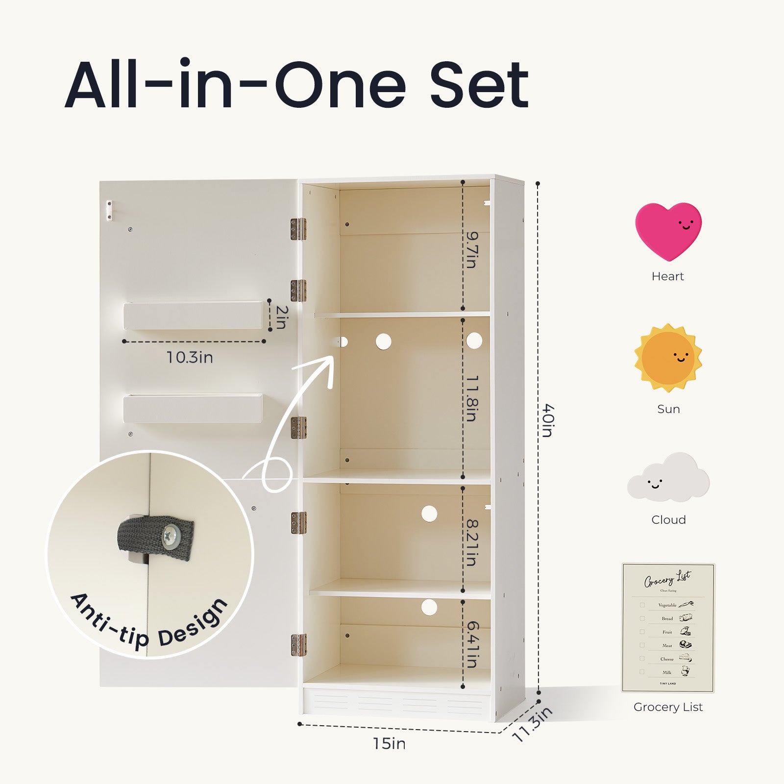 The Tiny Land® BistroSwitch Kitchen & Fridge Set by Tiny Land features a white cabinet with three spacious shelves, convenient door pockets, and a secure anti-tip feature—ideal for organizing all your pretend play set accessories. Dimensions are 40″H x 15″W x 11″D and are clearly labeled for easy reference. Playful icons of a heart, sun, cloud, and grocery list adorn the right side, adding charming interactive details inspired by toy kitchens.